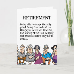 Funny Retirement for Seniors Card Karte