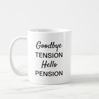 Funny Retirement Geschenk für die Tasse des Arbeit