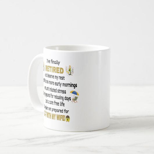 Funny Retirement Geschenk Tasse. Ruhestand Kaffeetasse (Vorderseite Links)