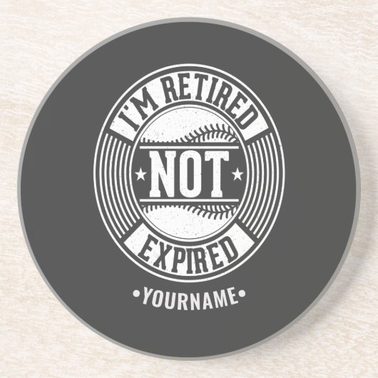 Funny Retirement Gift I'm Retired NOT Expired Getränkeuntersetzer (Vorne)
