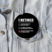 Funny Retirement - I'm Retired - Happy Retirement Button (Beispiel)