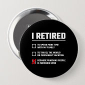 Funny Retirement - I'm Retired - Happy Retirement Button (Vorne & Hinten)