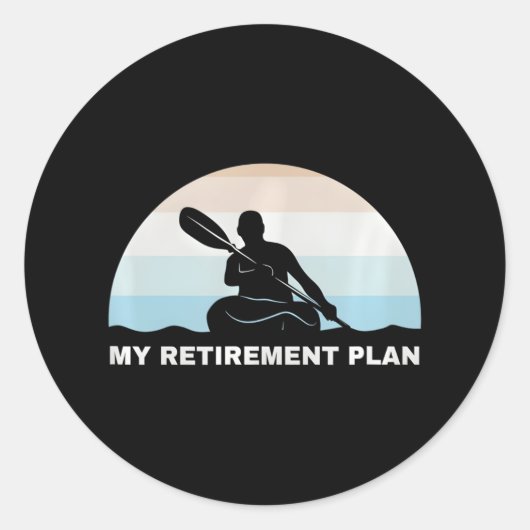 Funny Retirement Kayaking Nature Lover Retirement Runder Aufkleber (Vorderseite)