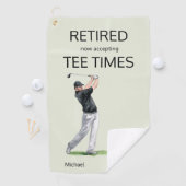 Funny Retirement Now Accepting Tee Times Gift Golfhandtuch (Insitu)