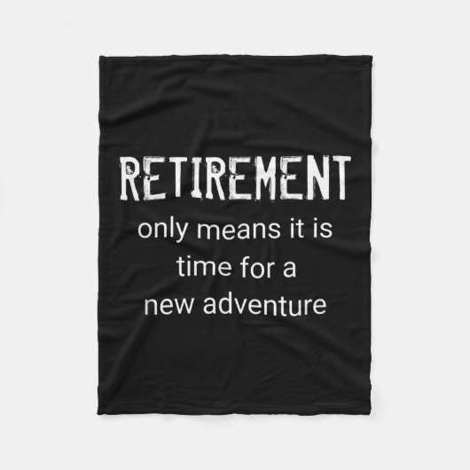 Funny Retirement Only Means It Is Time For A New A Fleecedecke (Vorderseite)