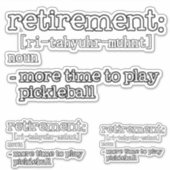Funny Retirement Pickleball Definition Aufkleber (Vorderseite)