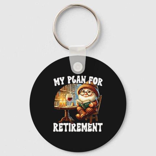 Funny Retirement Plan For Retired Mom Wine And Rea Schlüsselanhänger (Vorderseite)