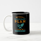 Funny Retirement Plan Garden My Garden Zweifarbige Tasse (Links)