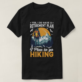 Funny Retirement Plan Wandergeschenk für Outdoor-L T-Shirt
