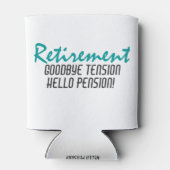 Funny Retirement Quote Dosenkühler (Rückseite)