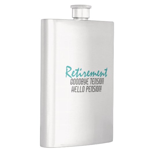 Funny Retirement Quote Flachmann (Rechts)