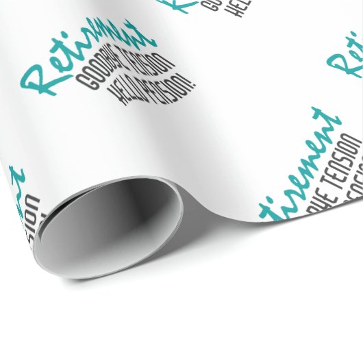 Funny Retirement Quote Geschenkpapier (Rolleneckpunkt)