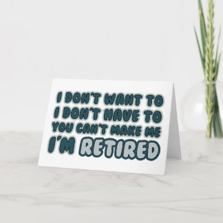 Funny Retirement Quote Karte