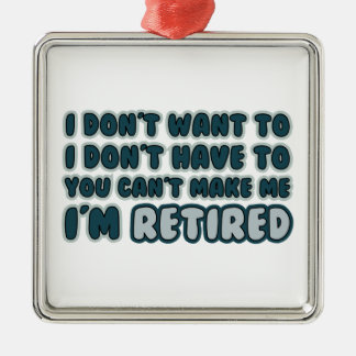 Funny Retirement Quote Ornament Aus Metall