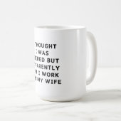 Funny Retirement Retiree Spaß Husband Ehefrau Kaffeetasse (VorderseiteRechts)
