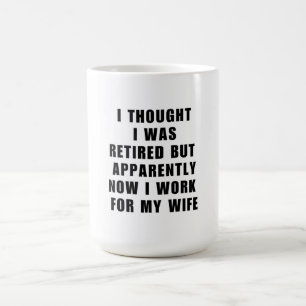 Funny Retirement Retiree Spaß Husband Ehefrau Kaffeetasse