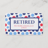 Funny Retirement Rumüde Visitenkarte (Vorderseite)