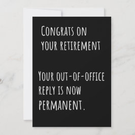 Funny Retirement Sarcastic Congratulations Card Dankeskarte