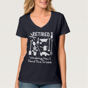 Funny Retirement Slogan Garden Tools Graphic T-Shirt