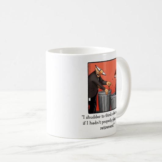 Funny Retirement Spaß Tasse Geschenk (VorderseiteRechts)