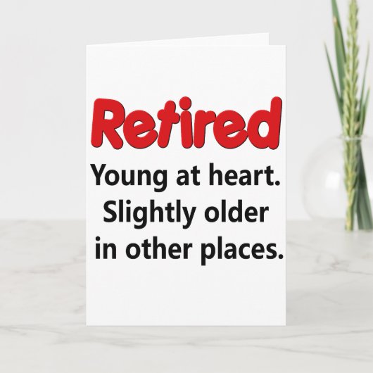 Funny Retirement Sprichwort Karte (Vorderseite)