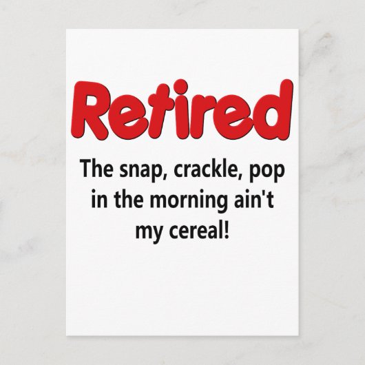 Funny Retirement Sprichwort Postkarte (Vorderseite)