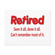 Funny Retirement Sprichwort