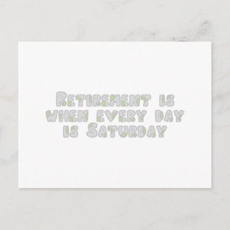 Funny Retirement Sprichwort Postkarte