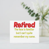 Funny Retirement Sprichwort Postkarte (Stehend Vorderseite)