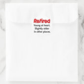 Funny Retirement Sprichwort Runder Aufkleber (Tasche)