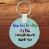 Funny Retirement T-Shirts and Gifts Schlüsselanhänger (Vorderseite)