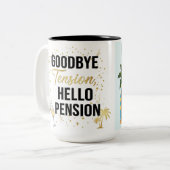 ☕ Funny Retirement Tasse | Auf Wiedersehen Tension (Vorderseite Links)