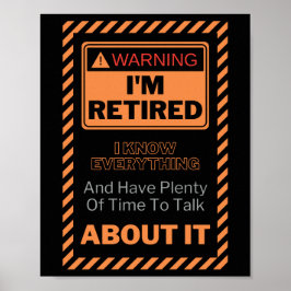 Funny Retirement Zitat Warnung Ich bin Rent-Retire Poster
