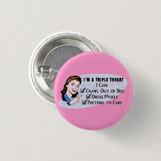 Funny Retro 50's Sarcastic Woman: Dreifachgefahr Button (Vorne & Hinten)