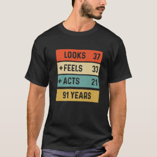 Funny Retro 91St Birthday 91 Years Old Born In 193 T-Shirt