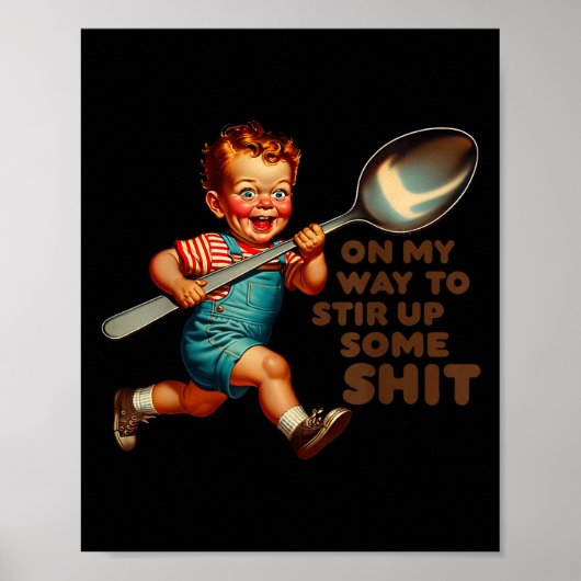 Funny Retro auf dem Weg, um etwas sarkastisches Hu Poster (Vorne)