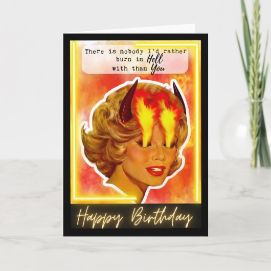 Funny Retro Birthday Card Best Friend-Sassy - Burn Karte (Vorderseite)