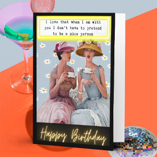 Funny Retro Birthday Card Best Friend-Sassy-Nice Karte