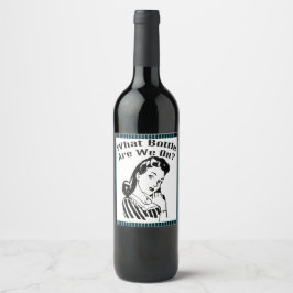 Funny Retro Bunco Welche Flasche haben wir an? Weinetikett
