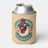 Funny Retro Chicken Butt Joke Design Dosenkühler (Kanne Vorderseite)