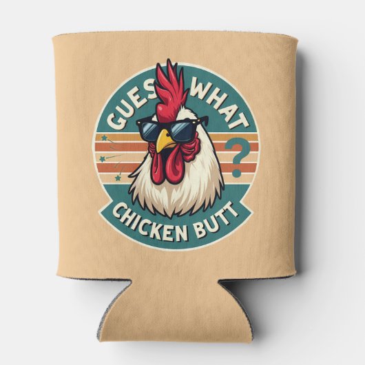 Funny Retro Chicken Butt Joke Design Dosenkühler (Rückseite)