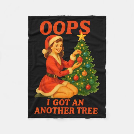 Funny Retro Christmas Oops I Got Another Tree Fleecedecke (Vorderseite)