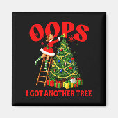 Funny Retro Christmas Oops I Got Another Tree Prem Magnet (Vorne)