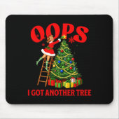 Funny Retro Christmas Oops I Got Another Tree Prem Mousepad (Vorne)