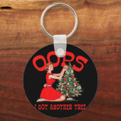 Funny Retro Christmas Oops I Got Another Tree Schlüsselanhänger (Vorderseite)