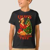 Funny Retro Christmas Oops I Got Another Tree T-Shirt (Vorderseite)