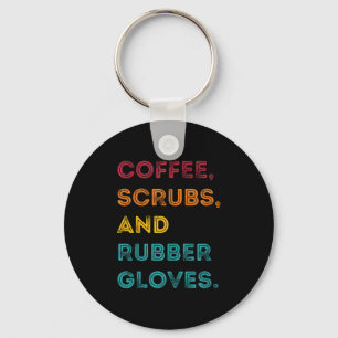 Funny Retro Coffee Scrubs Rubber Gloves Nurse Doct Schlüsselanhänger