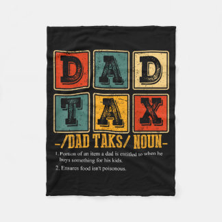 Funny Retro Dad Tax Definition Daddy Papa Humor Fa Fleecedecke
