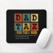 Funny Retro Dad Tax Definition Daddy Papa Humor Fa Mousepad (Mit Mouse)
