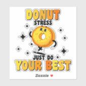 Funny Retro Donut motivierend Zitat Aufkleber (Blatt)